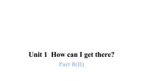 小学英语人教版 (PEP)六年级上册Unit 1 How can I get there? Part B课堂教学课件ppt