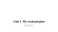 小学英语Unit 3 My weekend plan Part B图片ppt课件