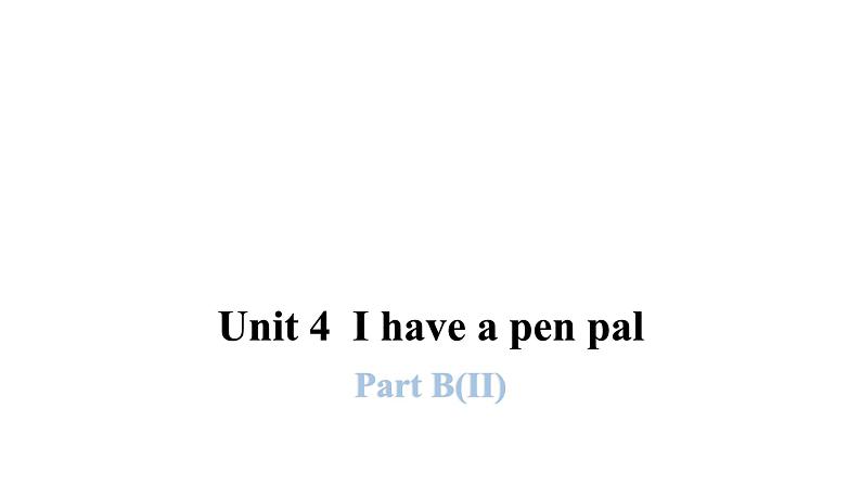 PEP版小学英语六年级上册U4- Part B(II)课件第1页