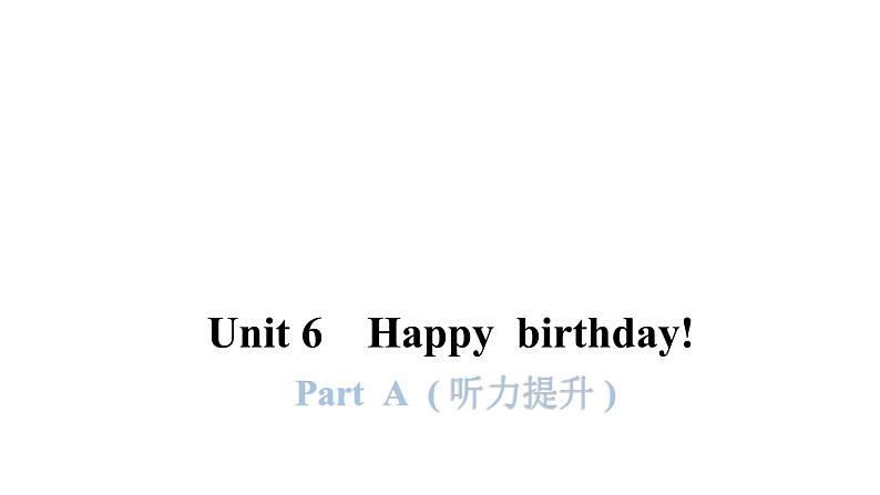 PEP版小学英语三年级上册Unit6 PartA  ( 听力提升 )课件01