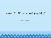 科普版（三年级起点）小学英语五年级上册  Lesson 7   What would you like   课件2