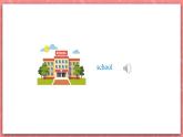 冀教版英語四年級上冊 Unit 3 Lesson 13 《At School》課件