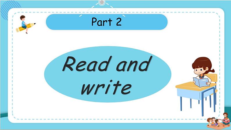 人教PEP版英语四年级上册 Unit 1 Part B & C Read and write ~ Story time  同步课件+同步练习+同步教案+导学案08