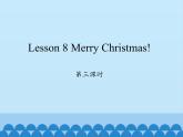 科普版（三年级起点）小学英语六年级上册 Lesson 8   Merry Christmas!   课件2