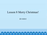 科普版（三年級(jí)起點(diǎn)）小學(xué)英語(yǔ)六年級(jí)上冊(cè) Lesson 8   Merry Christmas!   課件3