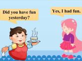 科普版（三年級起點）小學英語六年級下冊 Lesson 2   Did you play basketball yesterday   課件1