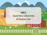 Unit 1 Sound time, Culture time & Checkout time 五英上(译林)教学课件+教案