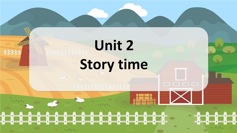 Unit 2 Story time&Fun time 五英上(译林)教学课件+教案01