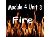 牛津上海版（试用本）小学五年级英语上册 Module 4 Unit 3 Fire   课件1