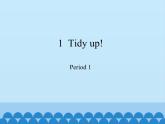 沪教版（六三制三起）小学五年级英语下册 Unit 1 Tidy up!   课件