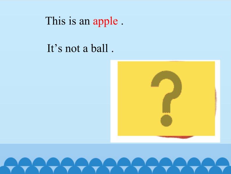 接力版（三年级起点）小学英语三年级上册  Lesson 8   It's not a ball.   课件04