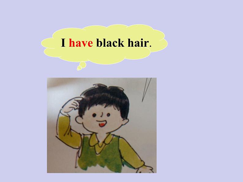 接力版（三年级起点）小学英语三年级下册  Lesson 11   I have black hair.   课件202