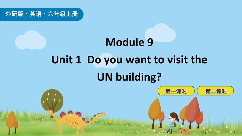 外研版（三起）小学英语六年级上册Module 9课件+课时练习附答案01