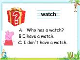 接力版（三年级起点）小学英语四年级下册  Lesson 10   Who has a watch？   课件1