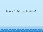 接力版（三年级起点）小学英语五年级上册  Lesson 9   Merry Christmas!   课件