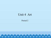 沪教牛津版(六三制三起)六年级下册Module 2 Work and playUnit 4 Art课文配套ppt课件