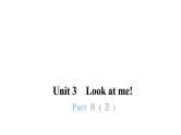 PEP版小学英语三年级上册Unit3 PartB  ( Ⅱ )课件
