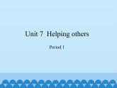 沪教版（六三制三起）小学六年级英语下册 Module 3 Unit  7  Helping others  课件
