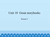 沪教版（六三制三起）小学六年级英语下册 Module 4  Unit  10  Great storybooks  课件2