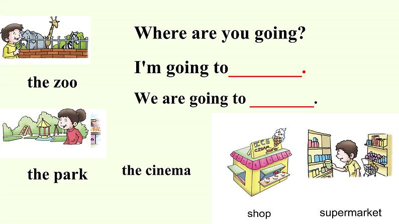 川教版（三年级起点）小学英语四年级下册 Unit 3 Lesson 1 Where Are You Going    课件1第5页