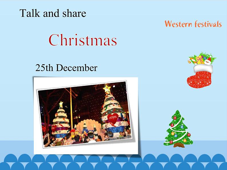 沪教版（六三制三起）小学六年级英语下册 Module 4 Unit  11  Western festivals  课件2第4页