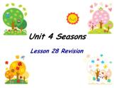 清华大学版小学英语二年级下册  UNIT 4 SEASONS  LESSON 28  课件