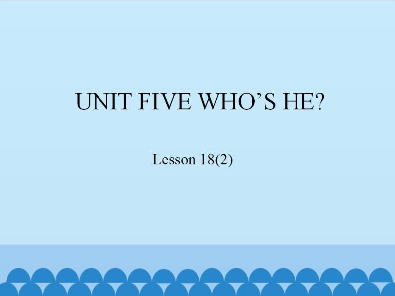 北京版小学一年级英语下册   UNIT FIVE  Lesson 18   课件101