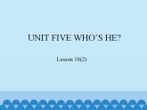 北京版小学一年级英语下册   UNIT FIVE  Lesson 18   课件1