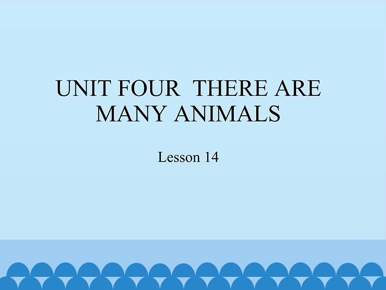 北京版小学二年级英语上册  Unit Four  Lesson 14   课件01