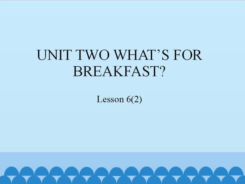 北京版小学二年级英语下册  UNIT TWO Lesson 6   课件101