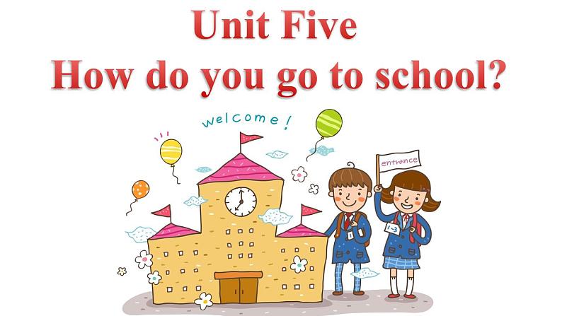 北京版小学二年级英语下册  UNIT FIVE  HOW DO YOU GO TO SCHOOL？-Lesson 17   课件201