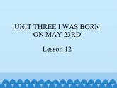 北京版小学三年级英语上册 UNIT THREE Lesson 12   课件