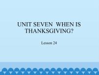 小学英语北京版三年级上册Unit 7 When is Thanksgiving?Lesson 24说课ppt课件