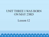 北京版小学三年级英语下册 UNIT THREE Lesson 12   课件