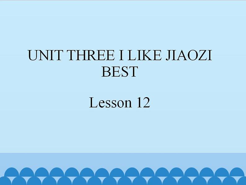 北京版小学三年级英语下册 UNIT THREE Lesson 12   课件101