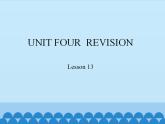 北京版小学三年级英语下册  UNIT FOUR  REVISION-Lesson 13   课件