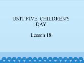 北京版小学三年级英语下册 UNIT FIVE  Lesson 18   课件