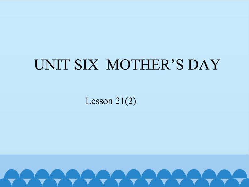 北京版小学三年级英语下册 UNIT SIX   Lesson 21   课件101