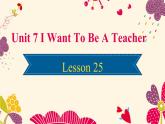 北京版小学三年级英语下册 UNIT SEVEN Lesson 25   课件2