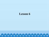 北京版小学四年级英语上册 UNIT TWO Lesson  6   课件