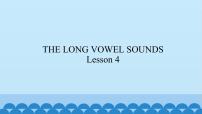 清华大学版三年级上册Unit 1 The long vowel sounds多媒体教学ppt课件