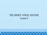 清华大学版小学英语三年级上册  UNIT 2 THE SHORT VOWEL SOUNDS Lesson 9   课件
