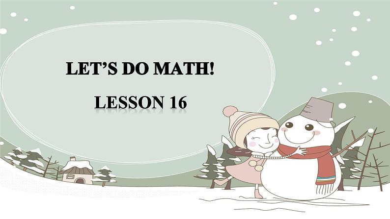 清华大学版小学英语三年级上册 UNIT 3 LET'S DO MATH!-LESSON 16  课件01