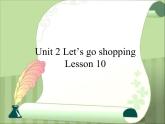 清华大学版小学英语五年级上册  UNIT 2 LET'S GO SHOPPING!-lesson 10   课件