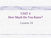 清华大学版小学英语五年级上册 UNIT 4 How Much Do You Know？ Lesson 24   课件