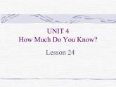 清华大学版小学英语五年级上册 UNIT 4 How Much Do You Know？ Lesson 24   课件