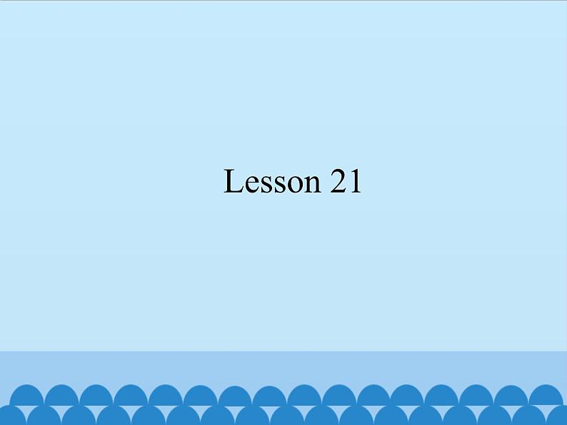 北京版小学四年级英语上册 UNIT SIX  MAY I TAKE YOUR ORDER-Lesson  21   课件01