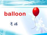 外研版(三起) 六年级下册   《The balloons are flying  away!》课件