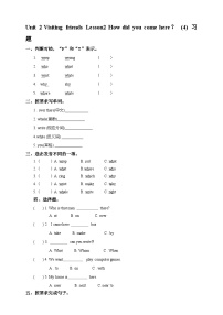 川教版六年级上册Lesson 2 How did you come here?精品同步训练题