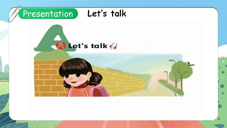 Unit 3 Look at me PA Let's talk课件-2023-2024学年小学英语三年级上册 （人教PEP版）第7页